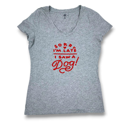 ‘Sorry I’m Late’ Dog Themed Tee